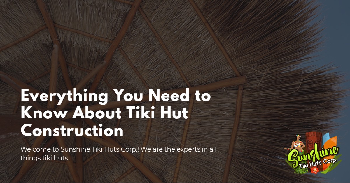 Tiki Hut Construction