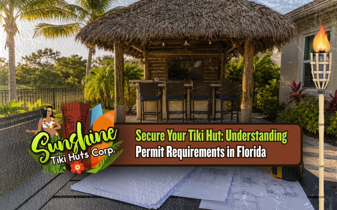 Tiki hut permit requirements in Florida for a residential property